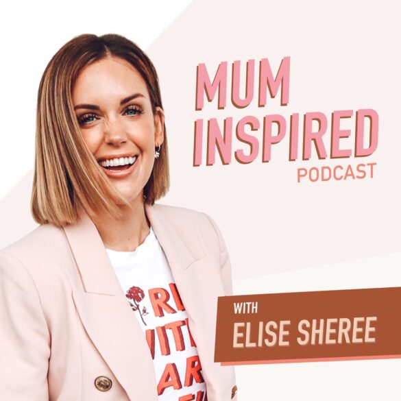 mum inspired podcast